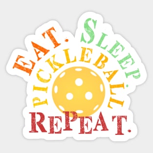 EAT SLEEP PICKLEBALL REPEAT LOVER FUNNY QUOTE GIFT Sticker